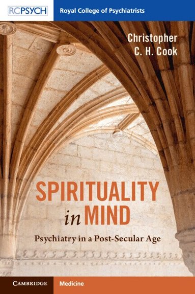 Christopher C. H. Cook - Spirituality in Mind, Häftad