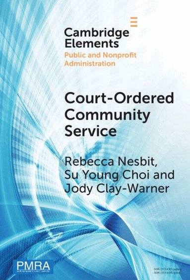 Rebecca Nesbit, Su Young Choi, Jody Clay-Warner - Court-Ordered Community Service, Inbunden