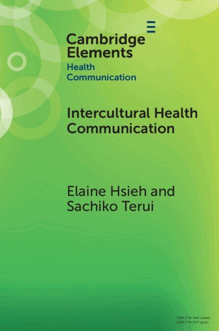 Elaine Hsieh, Sachiko Terui - Intercultural Health Communication, Häftad