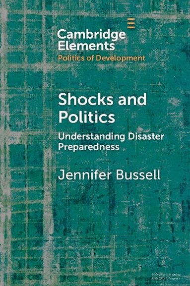 Jennifer Bussell - Shocks and Politics, Häftad
