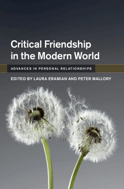 Critical Friendship in the Modern World