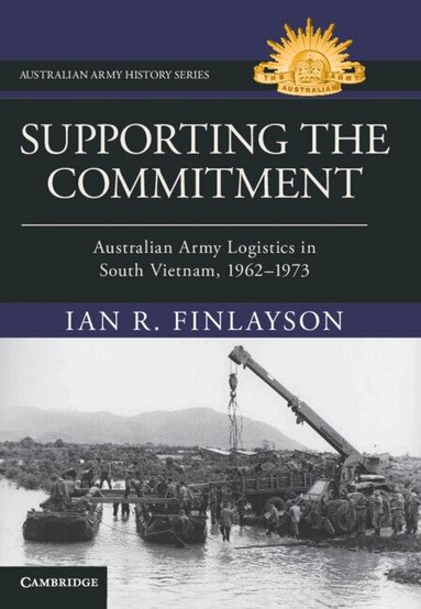 Ian R. Finlayson - Supporting the Commitment, Inbunden