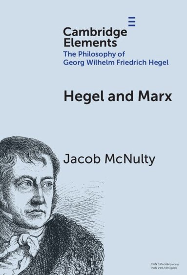 Jacob McNulty - Hegel and Marx, Inbunden