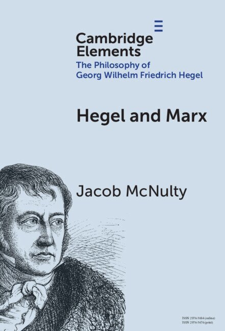 Jacob McNulty - Hegel and Marx, Inbunden
