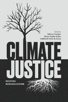 Eklavya Vasudev, Marie-Sophie Keller, Siddharth Peter de Souza - Climate Justice, Häftad