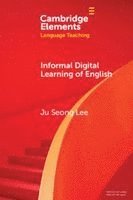 Ju Seong Lee - Informal Digital Learning of English, Häftad
