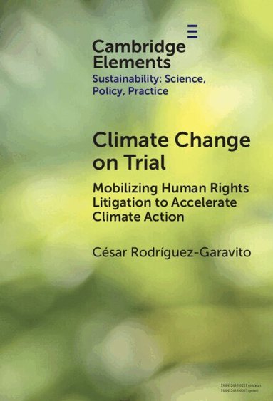 César Rodríguez-Garavito - Climate Change on Trial, Inbunden