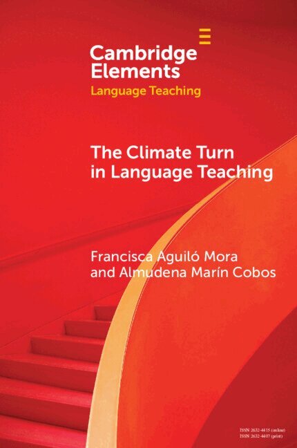 Francisca Aguiló Mora, Almudena Marín Cobos - The Climate Turn in Language Teaching, Häftad
