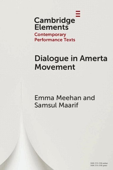 Emma Meehan, Samsul Maarif - Dialogue in Amerta Movement, Häftad