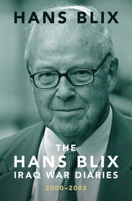 bokomslag The Hans Blix Iraq War Diaries
