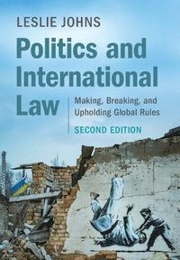 bokomslag Politics and International Law