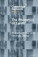 Mohamed Afkir, Georgia Zellou, Davis) Afkir, Mohamed (University of California, Davis) Zellou, Georgia (University of California - The Phonetics of Tarifit, Häftad