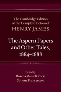 bokomslag The Aspern Papers and Other Tales, 1884-1888