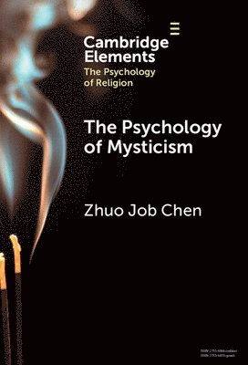 The Psychology of Mysticism