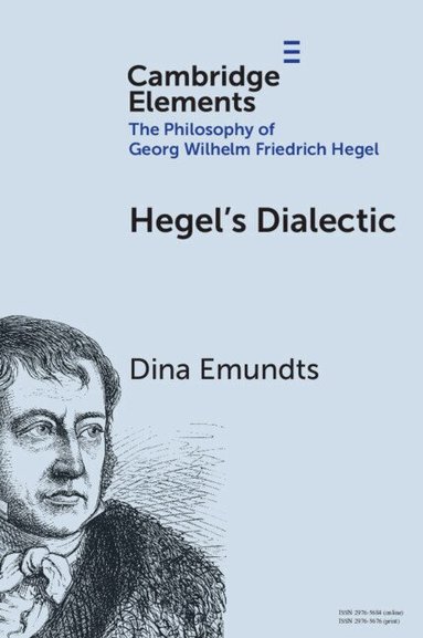 Dina Emundts - Hegel's Dialectic, Häftad