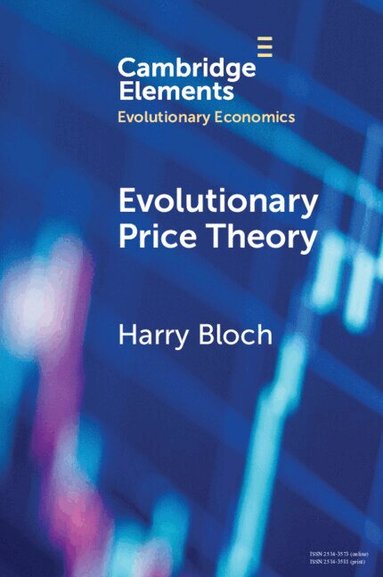 Harry Bloch - Evolutionary Price Theory, Häftad
