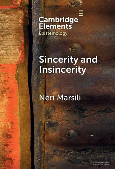 Neri Marsili - Sincerity and Insincerity, Inbunden