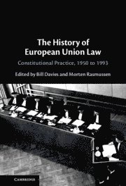 The History of European Union Law