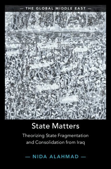 Nida Alahmad - State Matters, Inbunden