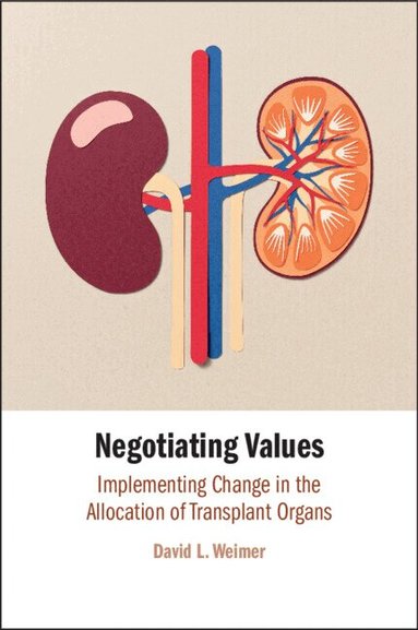 David  L. Weimer - Negotiating Values, Häftad