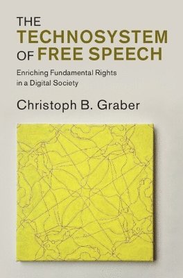 bokomslag The Technosystem of Free Speech
