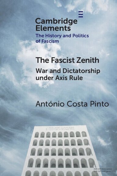 António Costa Pinto - The Fascist Zenith, Häftad
