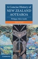 A Concise History of New Zealand Aotearoa