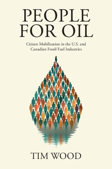 Tim Wood - People For Oil, Häftad