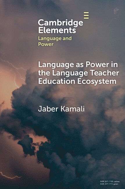 Language as Power in the Language Teacher Education Ecosystem