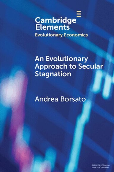 Andrea Borsato - An Evolutionary Approach to Secular Stagnation, Häftad
