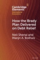 How the Brady Plan Delivered on Debt Relief