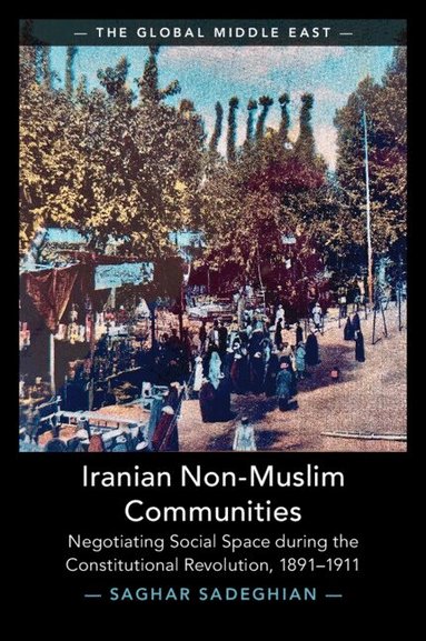 Saghar Sadeghian - Iranian Non-Muslim Communities, Häftad