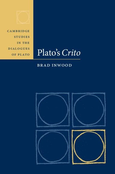 Brad Inwood - Plato's Crito, Häftad