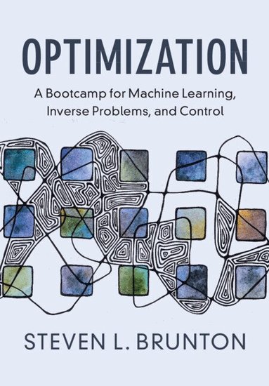 Steven L. Brunton - Optimization, Inbunden