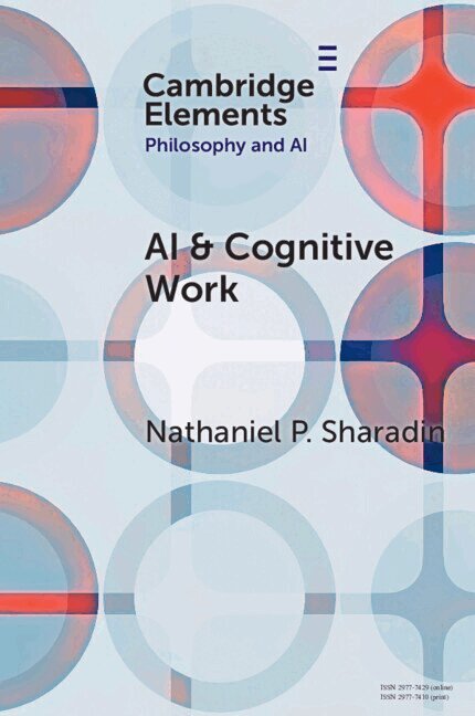 Nathaniel P. Sharadin - AI & Cognitive Work, Häftad