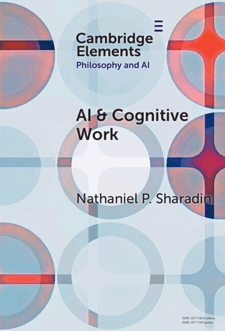 Nathaniel P. Sharadin - AI & Cognitive Work, Inbunden