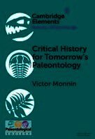 Critical History for Tomorrow's Paleontology