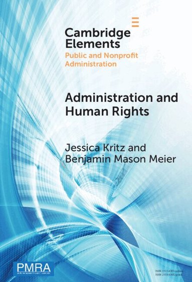 Jessica Kritz, Benjamin Mason Meier - Administration and Human Rights, Inbunden