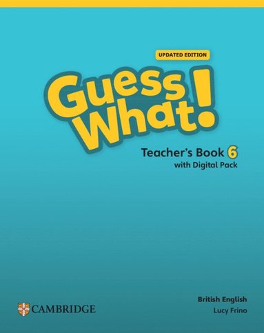 bokomslag Guess What! British English Level 6 Teacher's Book with Digital Pack Updated