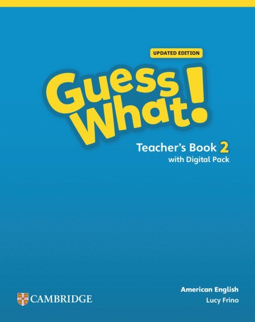 Guess What! American English Level 2 Teacher's Book with Teacher's Digital Pack Updated 1