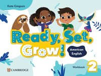 bokomslag Ready, Set, Grow! Level 2 Workbook American English