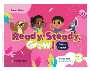 bokomslag Ready, Steady, Grow! Level 3 Pupil's Book with Digital Pack British English