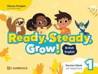 bokomslag Ready, Steady, Grow! Level 1 Teacher's Book with Digital Pack British English