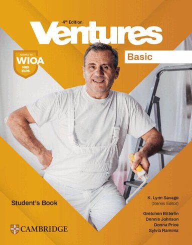 Gretchen Bitterlin, Dennis Johnson, Donna Price, Sylvia Ramirez - Ventures Basic Student's Book, Häftad