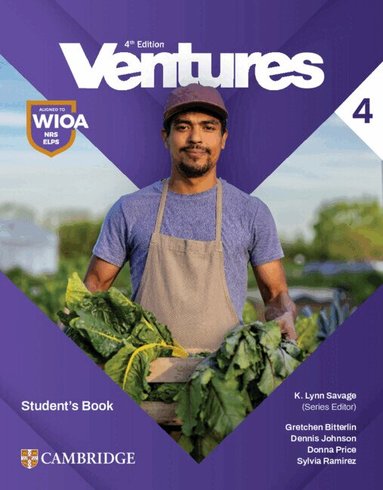 Gretchen Bitterlin, Dennis Johnson, Donna Price, Sylvia Ramirez - Ventures Level 4 Student's Book, Häftad