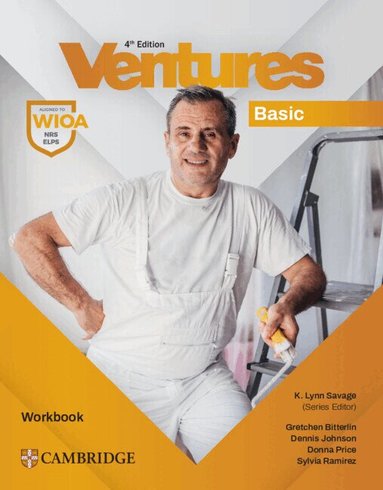 Gretchen Bitterlin, Dennis Johnson, Donna Price, Sylvia Ramirez - Ventures Basic Workbook, Häftad