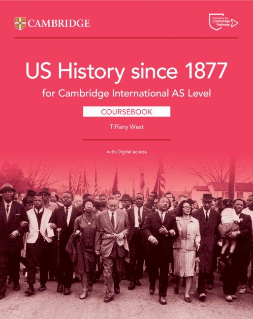 Cambridge International AS Level US History since 1877 Coursebook with Digital Access (2 Years) 1