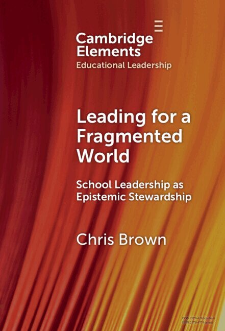 Chris Brown - Leading for a Fragmented World, Inbunden