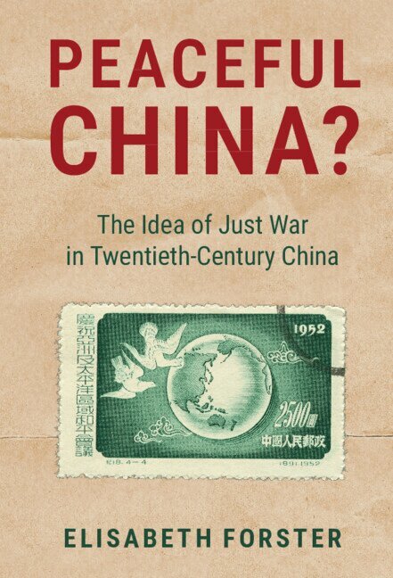 Elisabeth Forster - Peaceful China?, Inbunden