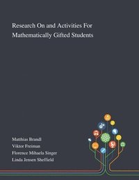 bokomslag Research On and Activities For Mathematically Gifted Students
